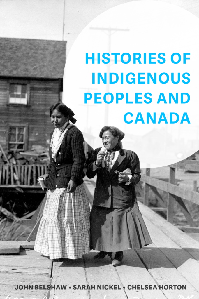 Cover for Histories of Indigenous peoples and Canada
