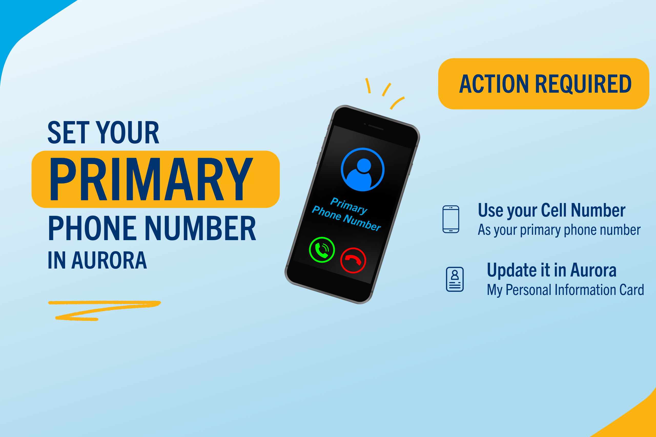 Graphic instructing students to select a primary phone number. Image of a cellphone against a light blue background.