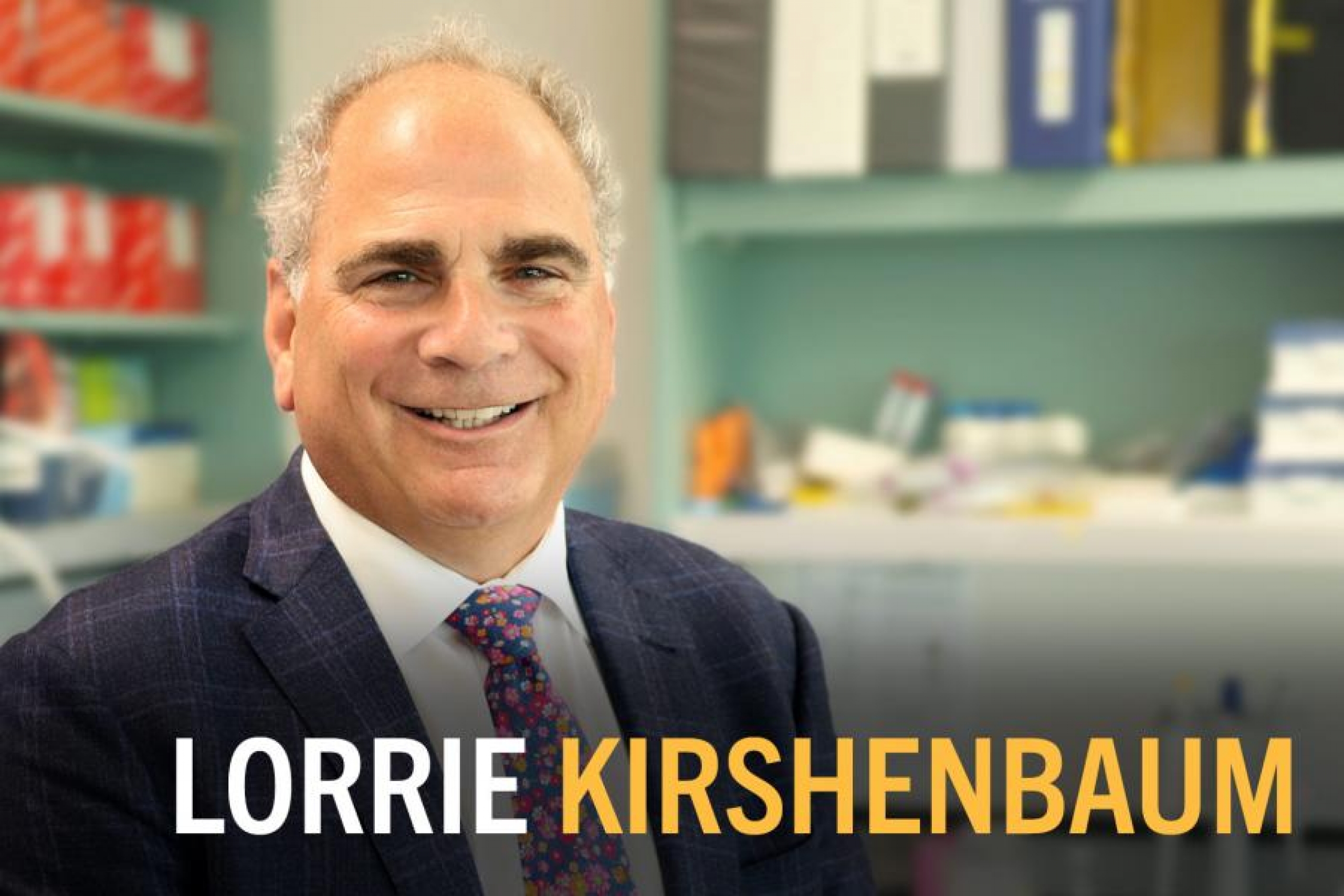 Lorrie Kirshenbaum.